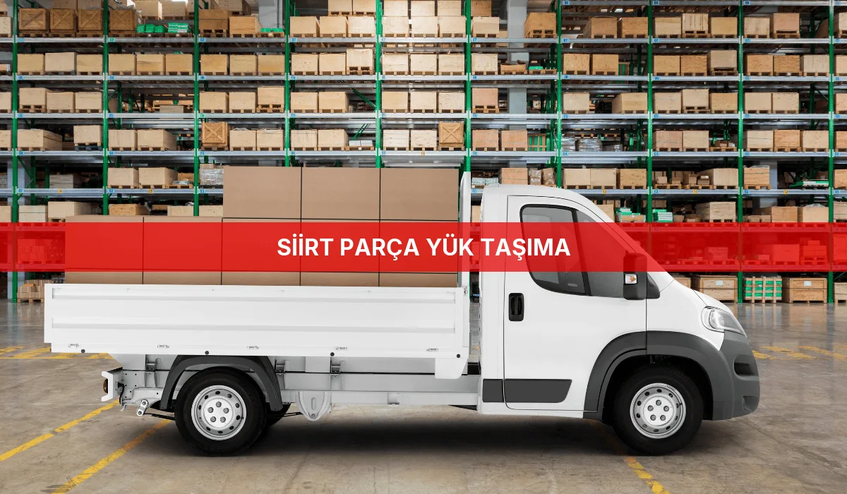 Siirt Parça Yük Taşıma